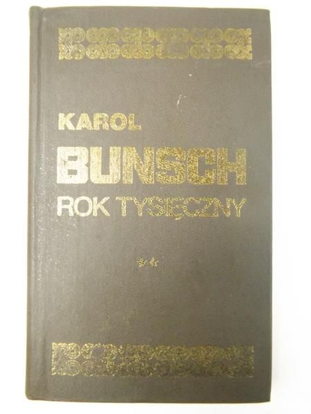 Rok tysięczny. Powieść z czasów Bolesława Chrobrego. 2