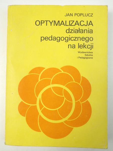 Optymalizacja działania pedagogicznego na lekcji