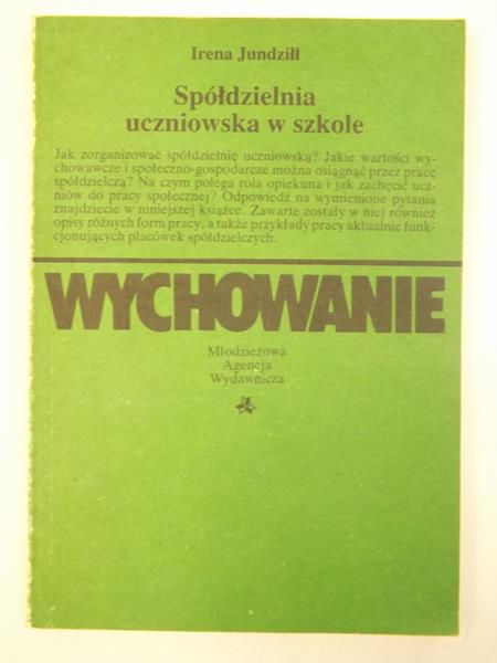 Jundziłł Irena - Spółdzielnia uczniowska w szkole