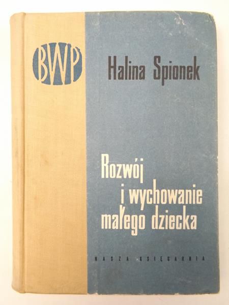 Rozwój i wychowanie małego dziecka