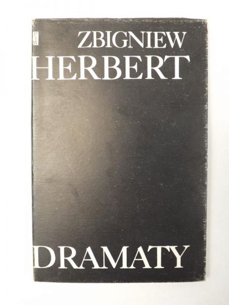 Herbert Zbigniew - Dramaty