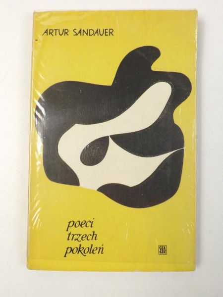 Sandauer Artur - Poeci trzech pokoleń