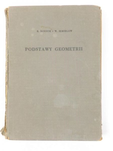 Borsuk K., Szmielew W. - Podstawy geometrii