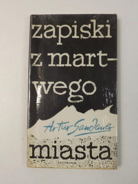 Sandauer Artur - Zapiski z martwego miasta