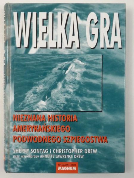 Sontag Sherry,   - Wielka gra