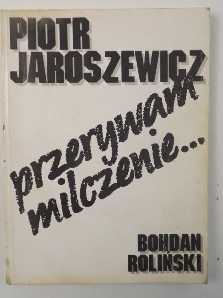 Przerywam milczenie 1939 - 1989
