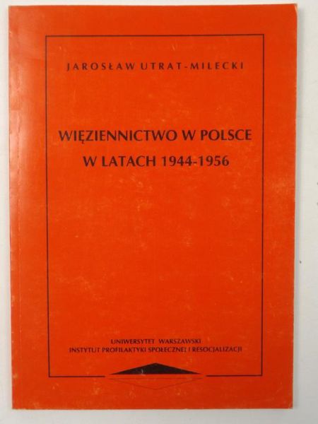 Więziennictwo w Polsce w latach 1944-1956