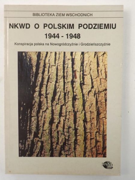 NKWD o Polskim Podziemiu 1944-1948