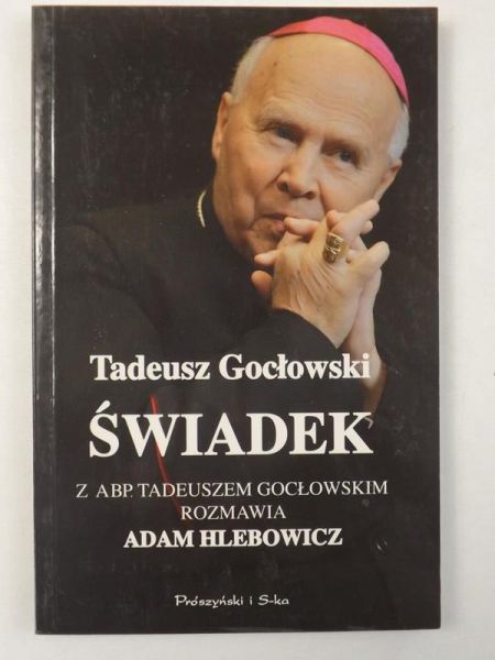 Hlebowicz Adam - Świadek - Tadeusz Gocłowski