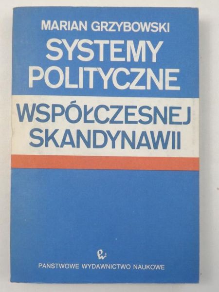 Systemy polityczne współczesnej Skandynawii