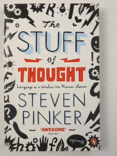 The Stuff of Thought: Language as a Window into Human Nature