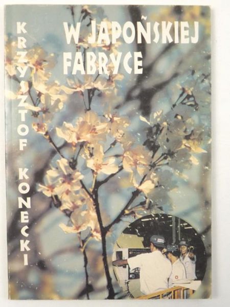 Krzysztof - W japońskiej fabryce