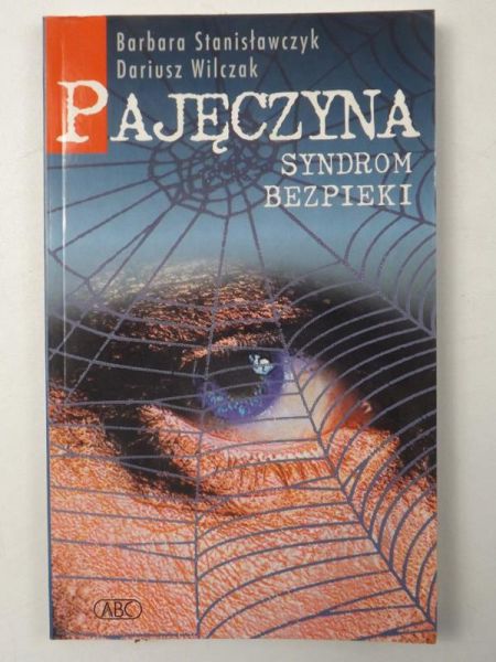 Pajęczyna. Syndrom bezpieki