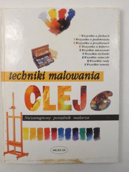 Jannasz Justyna (tł.) - Techniki malowania - Olej