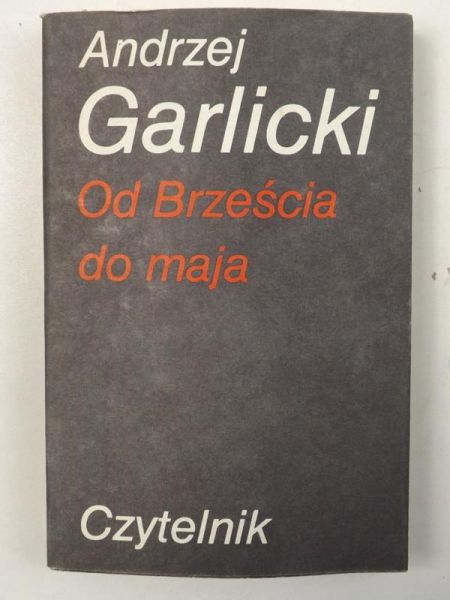 Od Brześcia do maja