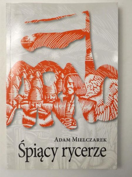 Śpiący rycerze