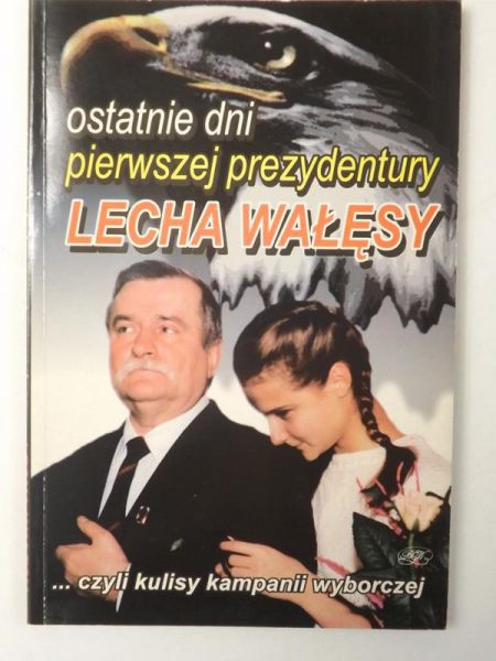Ostatnie dni pierwszej prezydentury Lecha Wałęsy