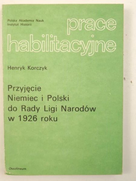 Przyjęcie Niemiec i Polski do Rady Ligi Narodów w 1926 roku