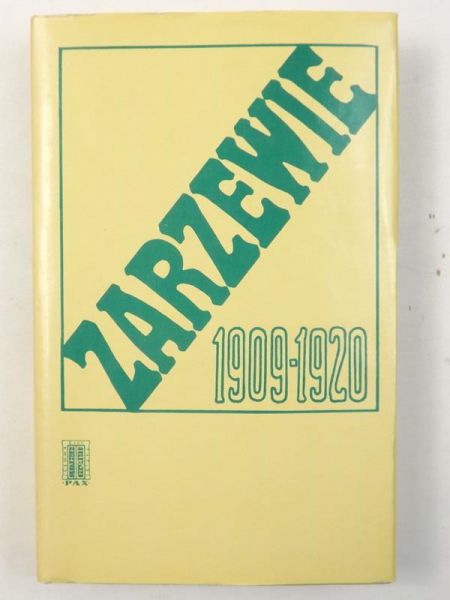 Zarzewie 1909-1920
