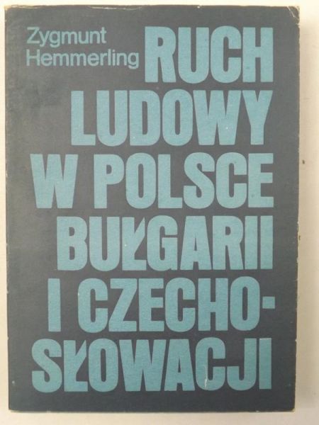 Ruch ludowy w Polsce, Bułgarii i Czechosłowacji