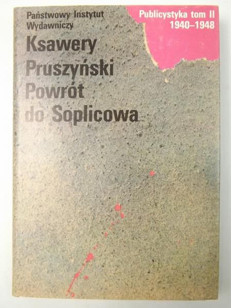 Pruszyński Ksawery - Powrót do Soplicowa