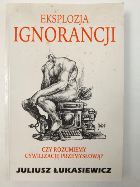 Eksplozja ignorancji