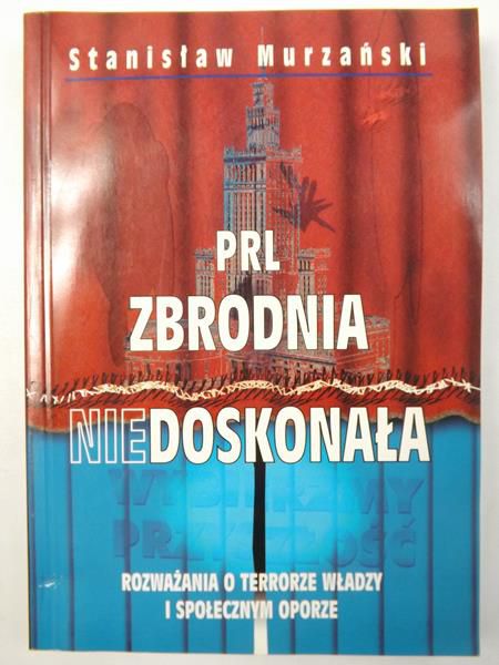 PRL zbrodnia niedoskonała