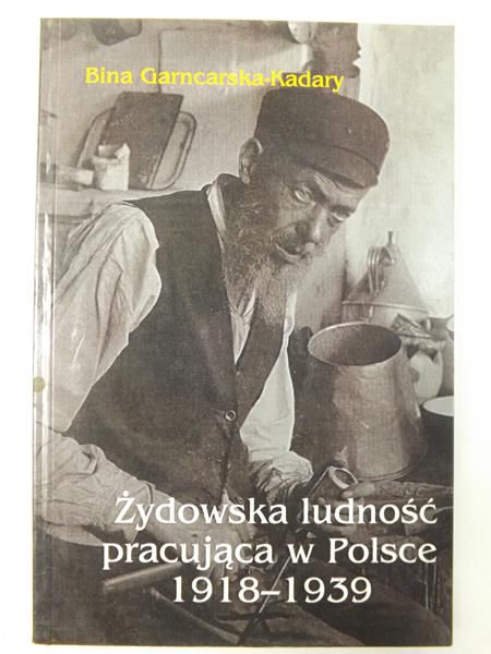 Żydowska ludność pracująca w Polsce 1918-1939