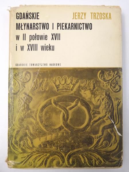 Gdańskie młynarstwo i piekarnictwo