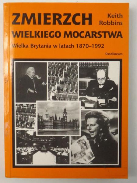 Zmierzch wielkiego mocarstwa