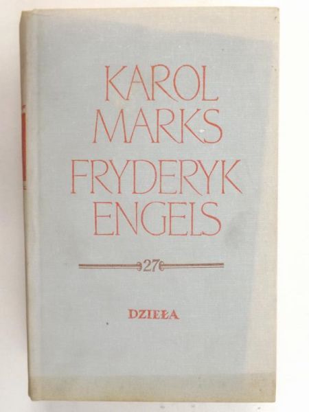 Engels Fryderyk - Dzieła, tom XXVII