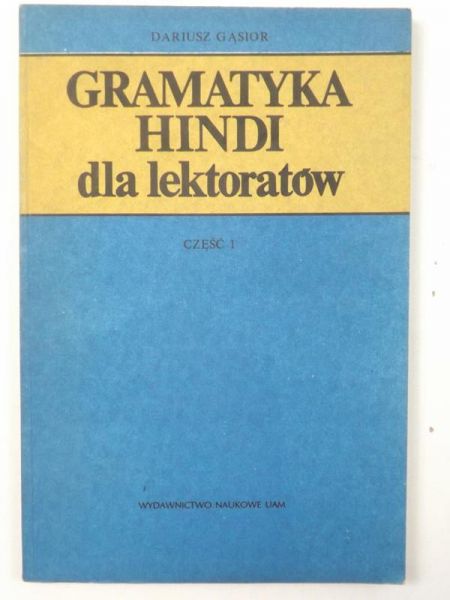 Gramatyka Hindi dla lektorów, Część 1