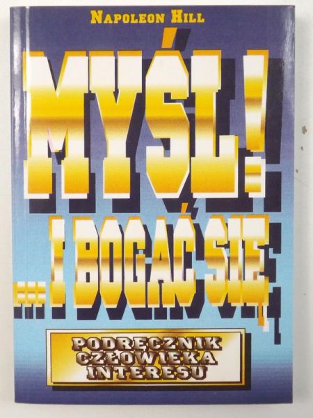 Myśl! I bogać się