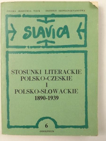Stosunki literackie polsko-czeskie i polsko-słowackie 1890-1939