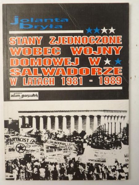 Stany Zjednoczone wobec wojny domowej w Salwadorze w latach 1981-1989