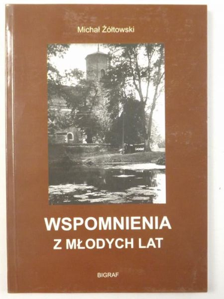 Wspomnienia z młodych lat