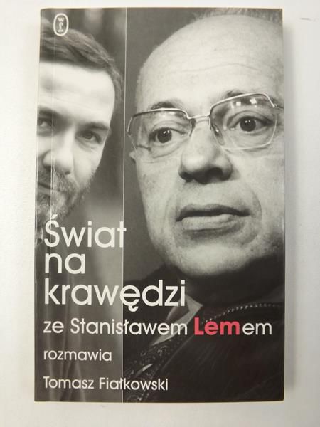 Lem Stanisław,   - Świat na krawędzi