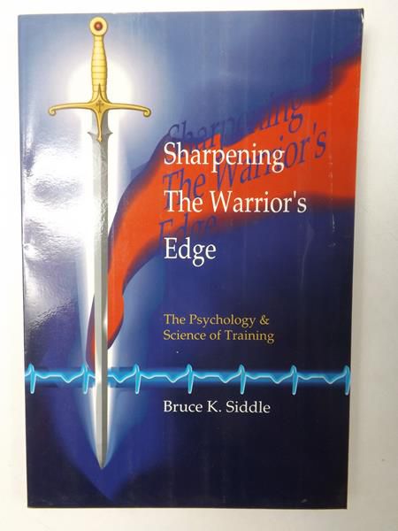 Sharpening The Warrior's Edge