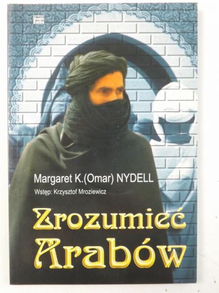 Zrozumieć Arabów