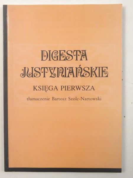 Digesta justyniańskie. Księga pierwsza
