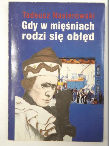 Gdy w mięśniach rodzi się obłęd