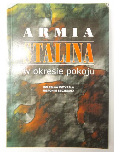 Armia Stalina w okresie pokoju