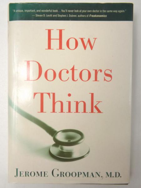 How Doctors Think