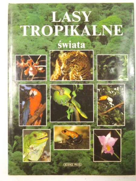 Lasy tropikalne świata