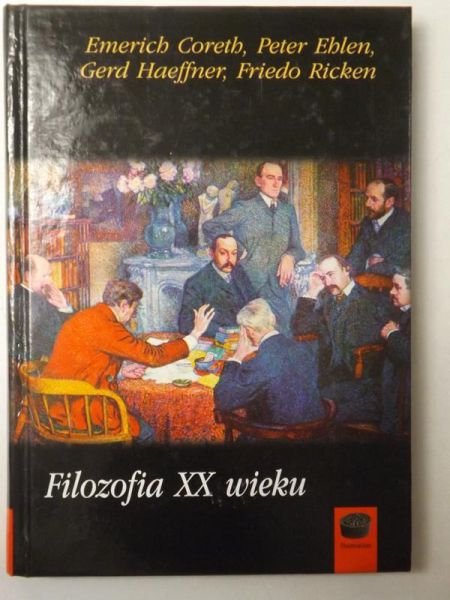 Emerich Coreth- Filozofia XX wieku