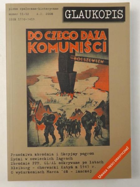 Glaukopis. Do czego dążą komuniści (pismo społeczno-historyczne)