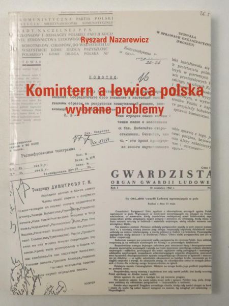 Komintern a lewica polska wybrane problemy
