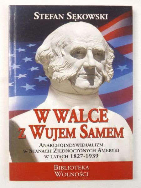 Sękowski Stefan - W walce z Wujem Samem