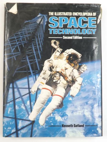 The Illustrated Encyclopedia Of Space Technology