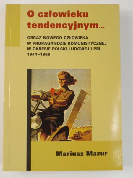 Mariusz Mazur - O człowieku tendencyjnym…